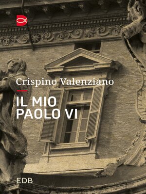 cover image of Il mio Paolo VI